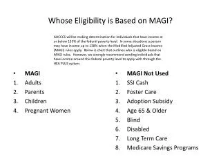 Whose Eligibility is Based on MAGI?
