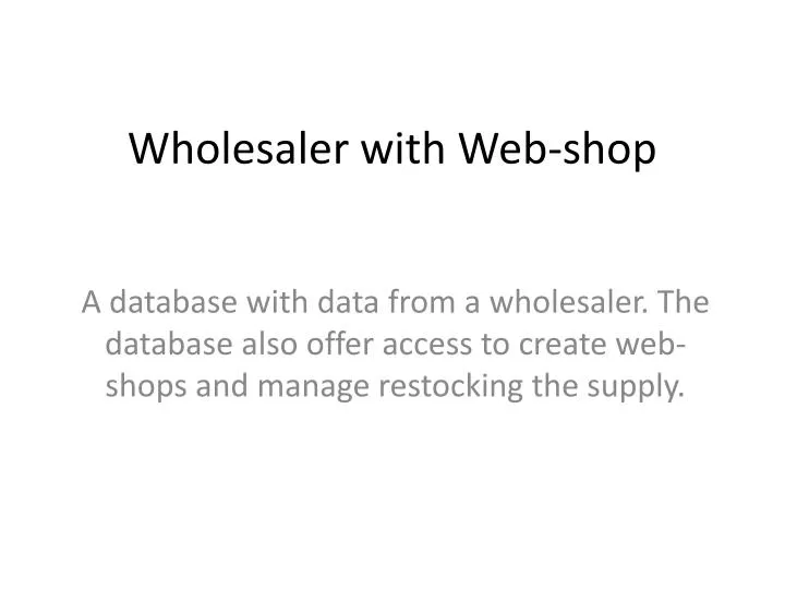 wholesaler with web shop