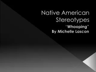 Native American Stereotypes