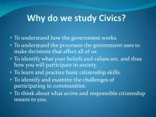 Why do we study Civics?