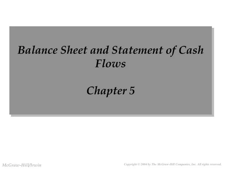 balance sheet and statement of cash flows chapter 5