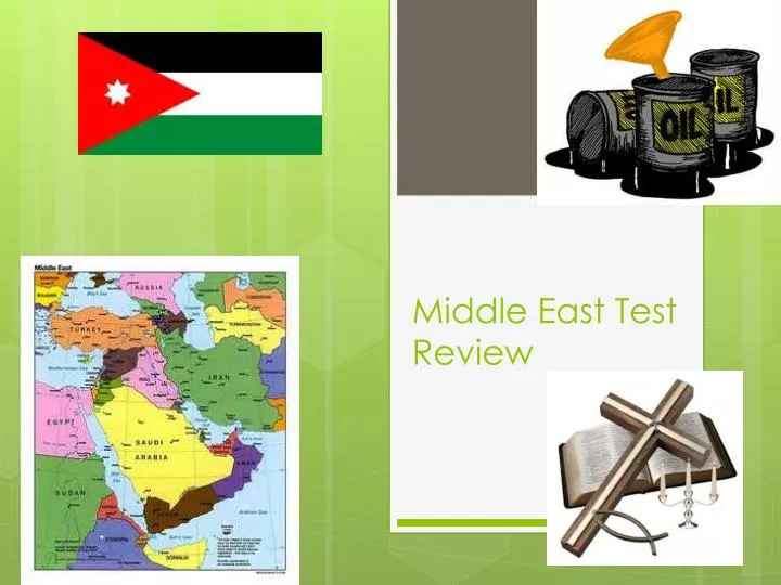 middle east test review