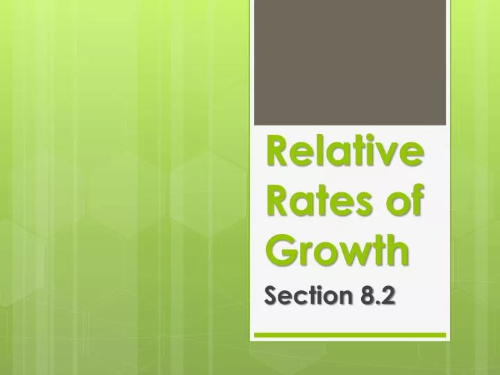 relative rates of growth