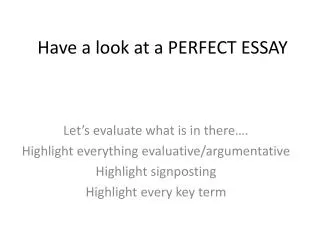 Have a look at a PERFECT ESSAY