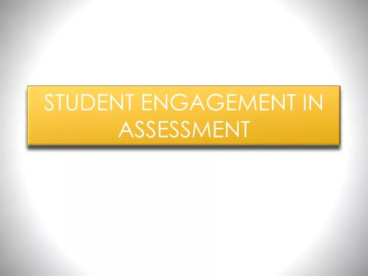 student engagement in assessment
