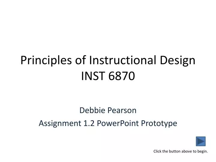 principles of instructional design inst 6870