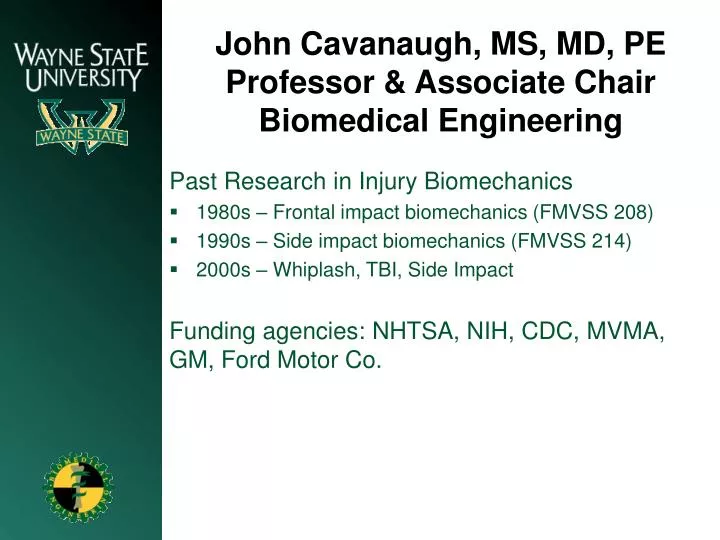 john cavanaugh ms md pe professor associate chair biomedical engineering