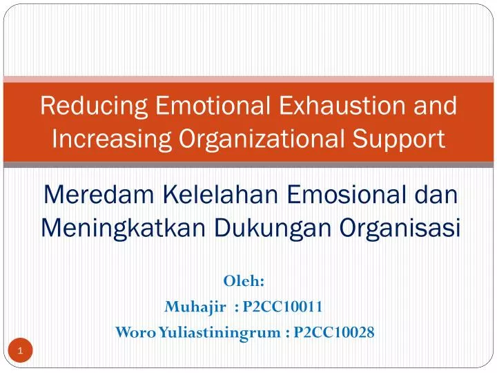 reducing emotional exhaustion and increasing organizational support