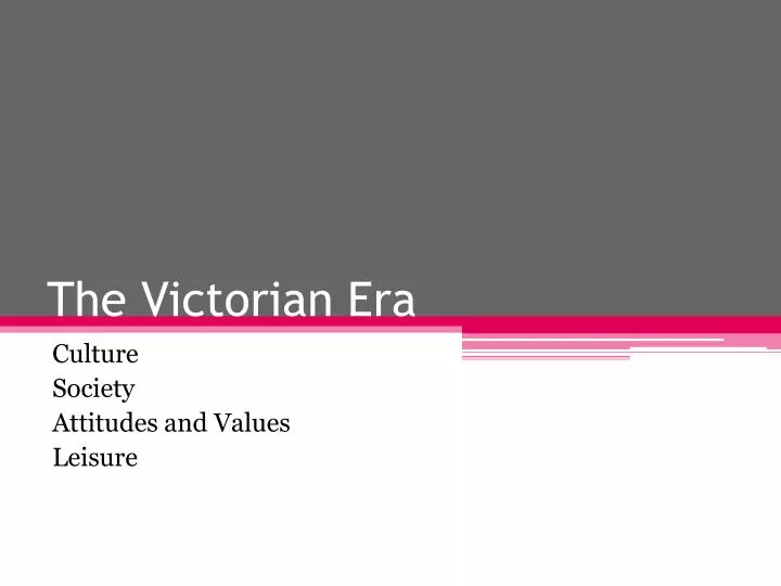 the victorian era