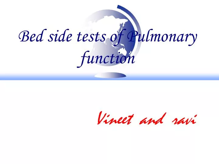 bed side tests of pulmonary function