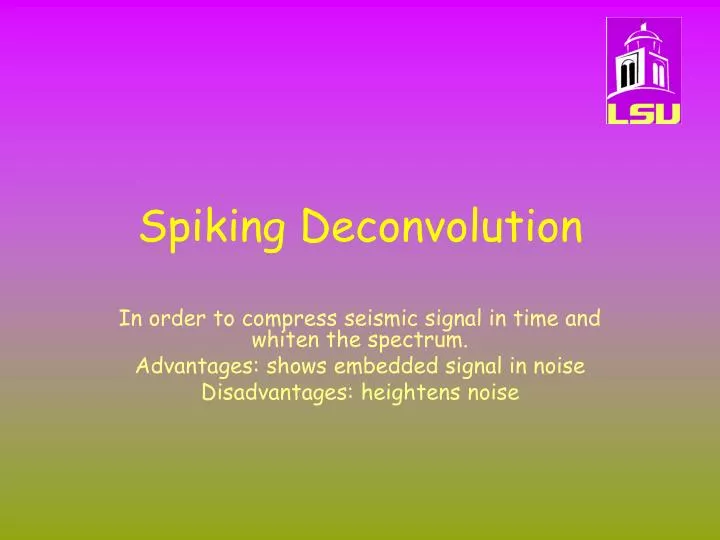 spiking deconvolution