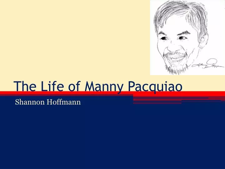 the life of manny pacquiao