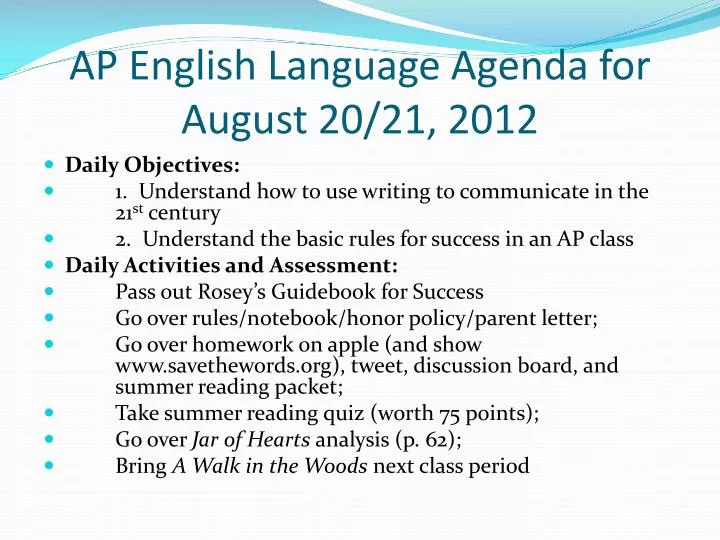 ap english language agenda for august 20 21 2012