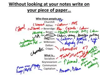 without looking at your notes write on your piece of paper