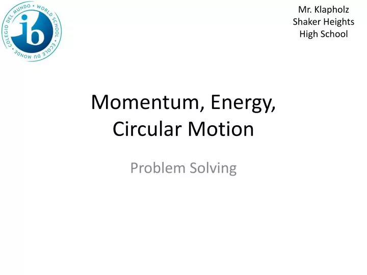 momentum energy circular motion