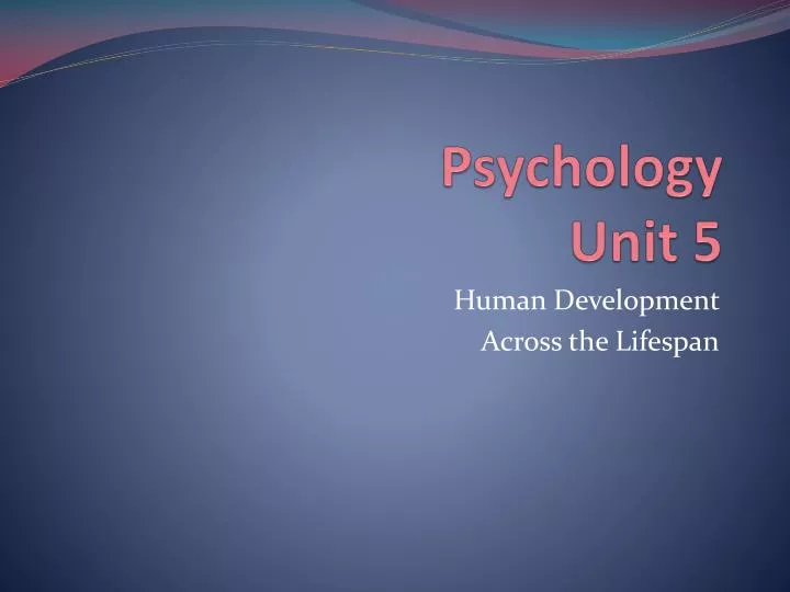 psychology unit 5