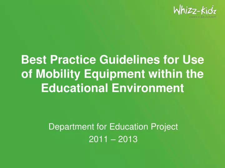 best practice guidelines for use of mobility equipment within the educational environment