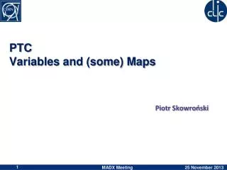 PTC Variables and (some) Maps