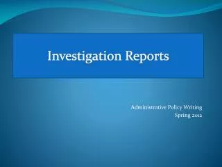 Investigation Reports