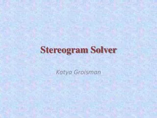 Stereogram Solver