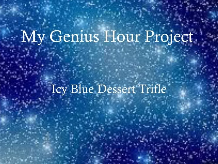 my genius hour project