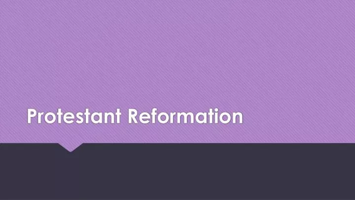 protestant reformation