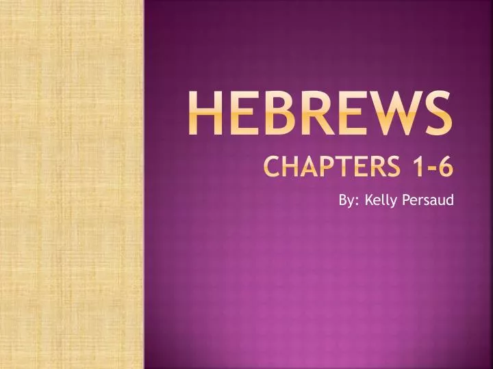 hebrews chapters 1 6