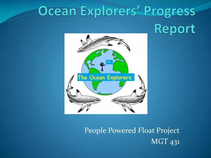 ocean explorers progress report