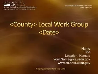 &lt;County&gt; Local Work Group &lt;Date&gt;