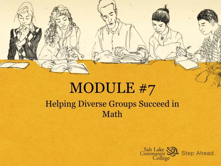 module 7 helping diverse groups succeed in math