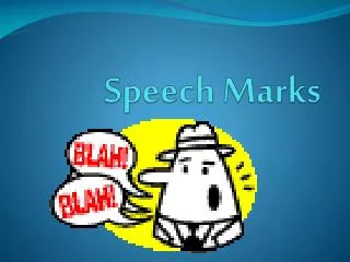 speech marks