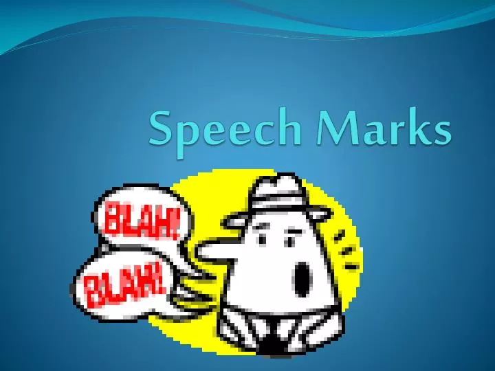 speech marks