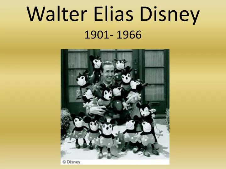 walter elias disney 1901 1966