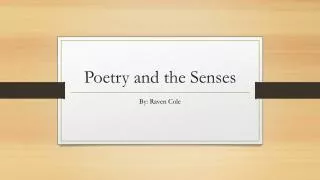Poetry and the Senses
