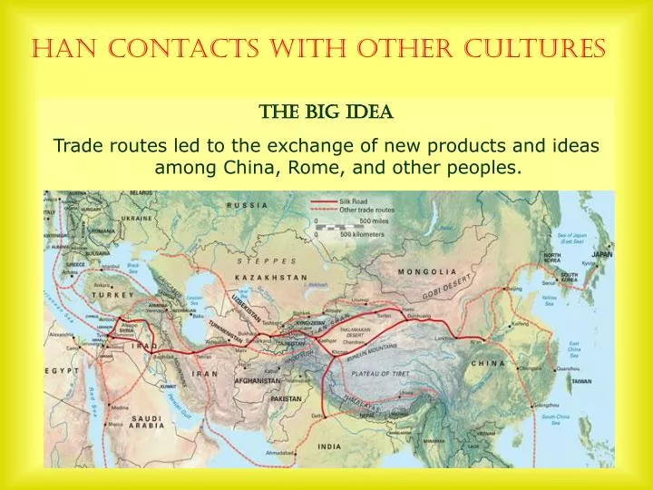 han contacts with other cultures