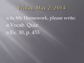 fri day may 2 2014