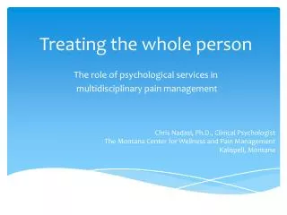 Treating the whole person The role of psychological services in