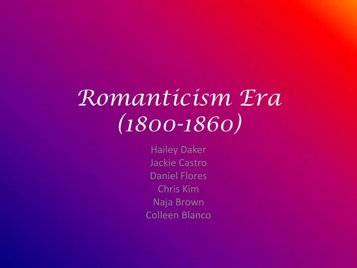 romanticism era 1800 1 860