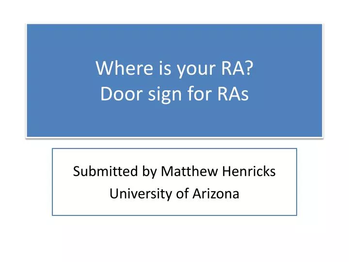 where is your ra door sign for ras