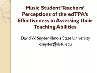 David W. Snyder, Illinois State University dsnyder@ilstu