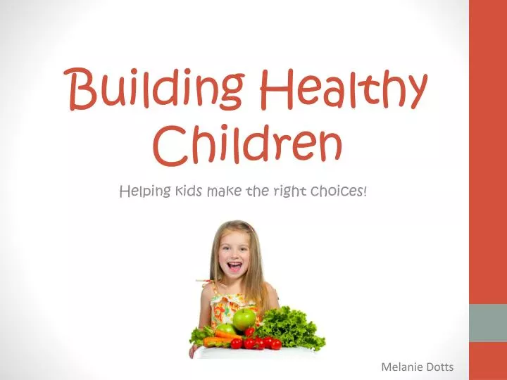 building healthy children