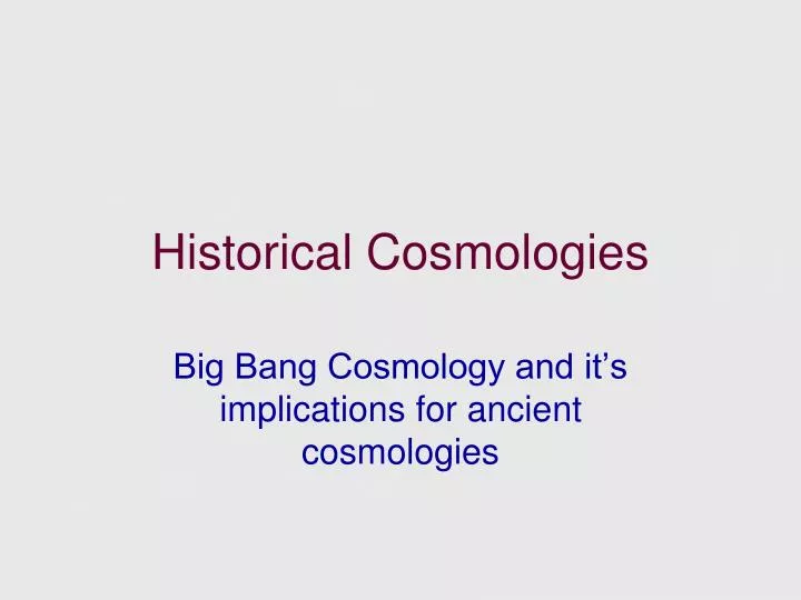 historical cosmologies