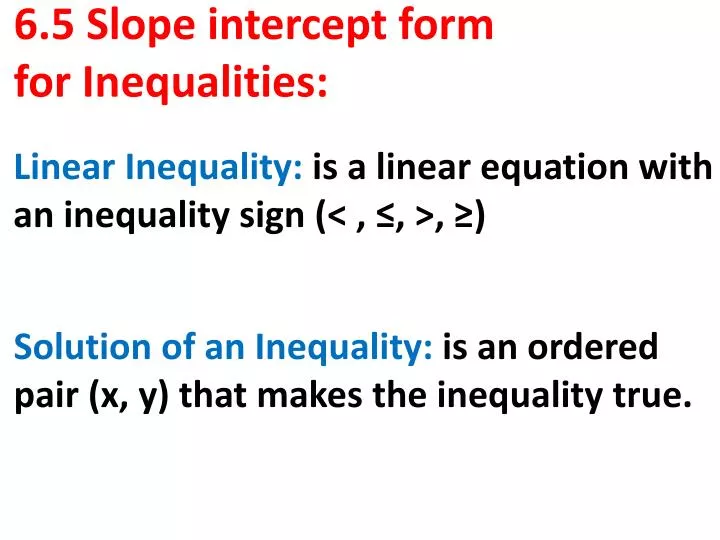6 5 slope intercept form for inequalities