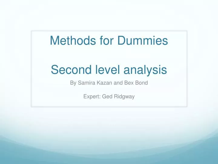 methods for dummies second level analysis