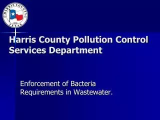 Harris County Pollution Control Services Department