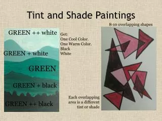 Tint and Shade Paintings