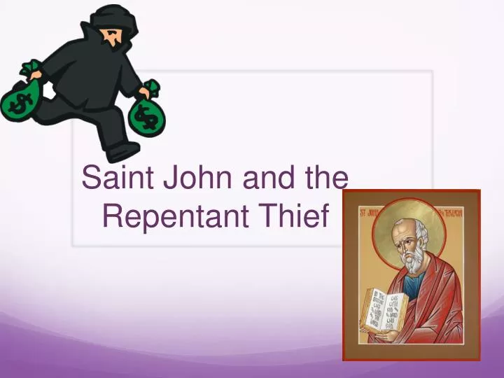 saint john and the repentant thief