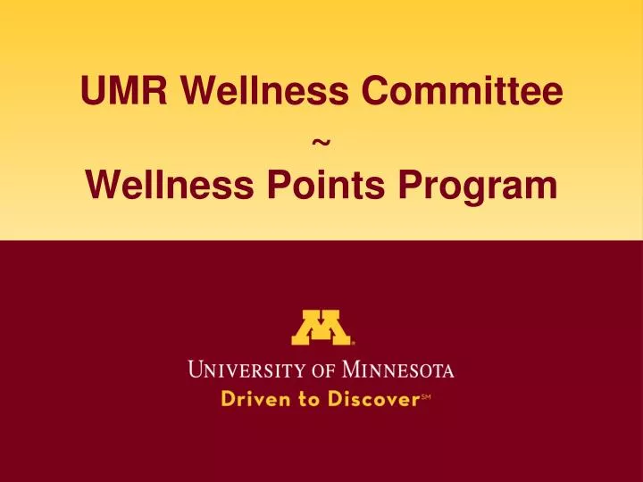 umr wellness committee wellness points program