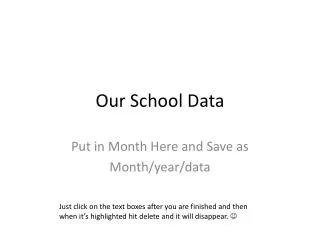 Our School Data