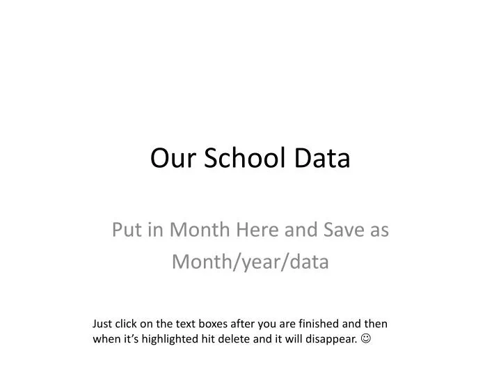 our school data
